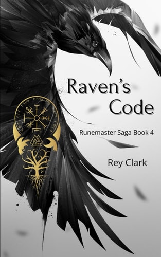 Raven's Code Runemaster Saga Book 4