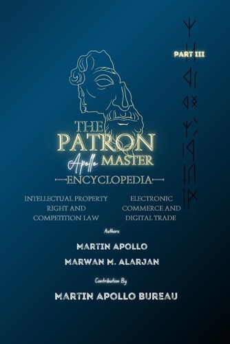 The Patron Intellectual Property Rights & Electronic Commerce and Digital Trade