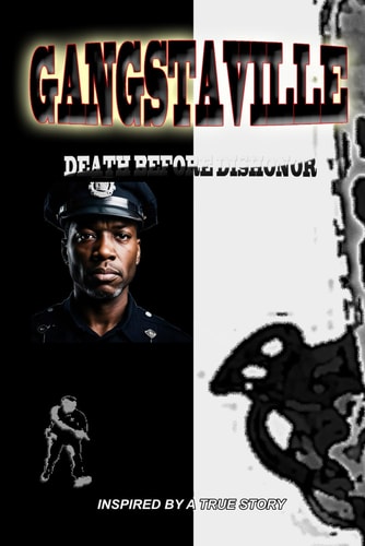 Gangstaville Death Before Dishonor