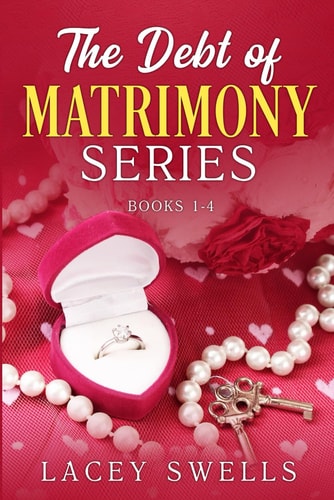The Debt of Matrimony Series The Complete Collection: Books 1-4
