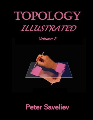 Topology Illustrated. Volume 2