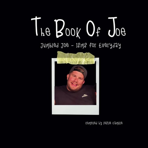 The Book of Joe Jumbled Joe - Isms for Everyday