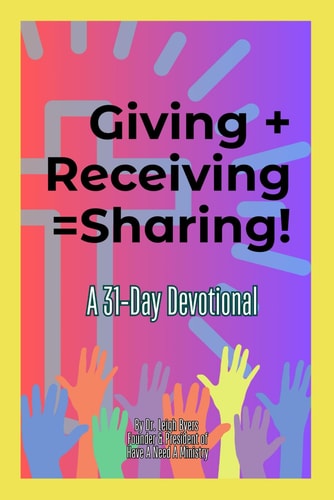 Giving + Receiving = Sharing A 31-Day Devotional