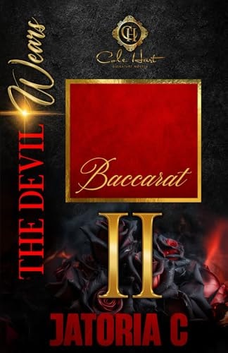 The Devil Wears Baccarat 2 An Interracial Romance