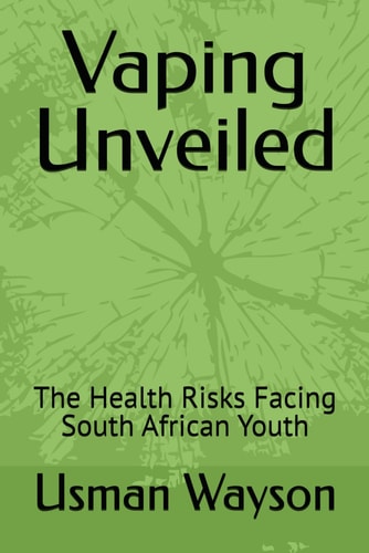 Vaping Unveiled The Health Risks Facing South African Youth