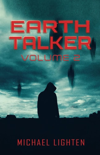 Earth Talker Volume 2