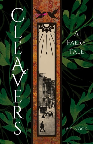 CLEAVERS A Faery Tale