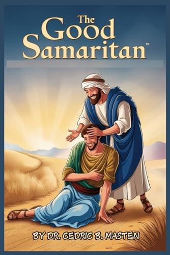 The Good Samaritan (the Book of Luke)