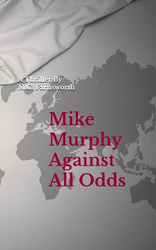 Mike Murphy - Against All Odds