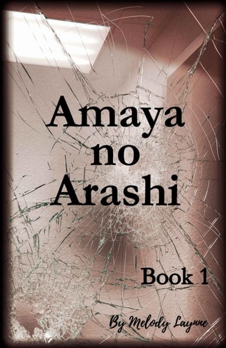 Amaya No Arashi Book 1