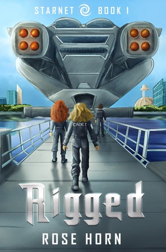 Rigged A StarNet Novel