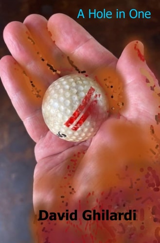 A Hole in One And Other Tales