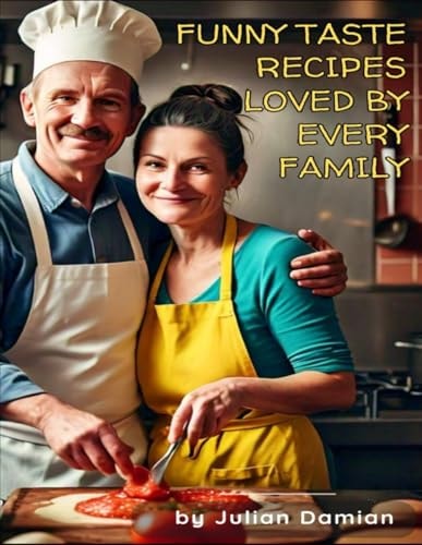 Funny Taste Recipes Loved By Every Family