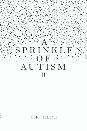 A Sprinkle of Autism II