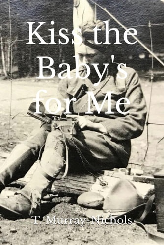 Kiss the Baby's for Me