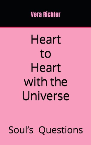 Heart to Heart with the Universe Souls Questions