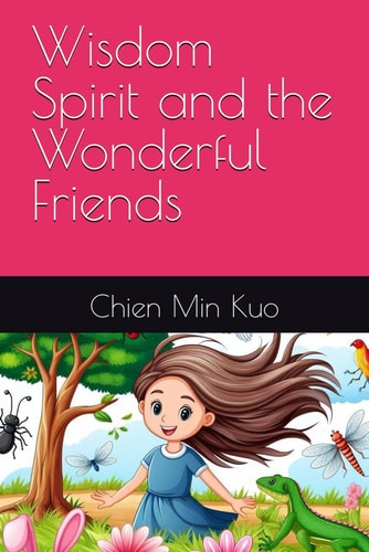 WISDOM SPIRIT AND THE WONDERFUL FRIENDS.