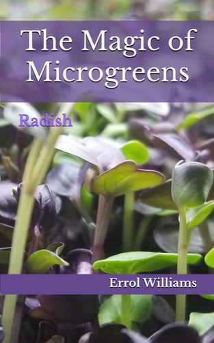 The Magic of Microgreens Radish