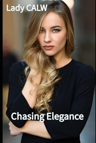 Chasing Elegance