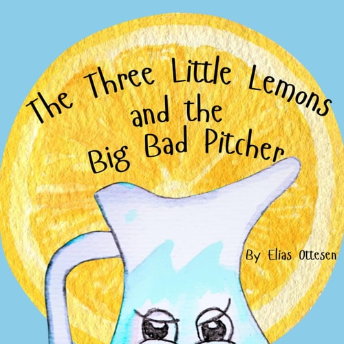 The Three Little Lemons and the Big Bad Pitcher