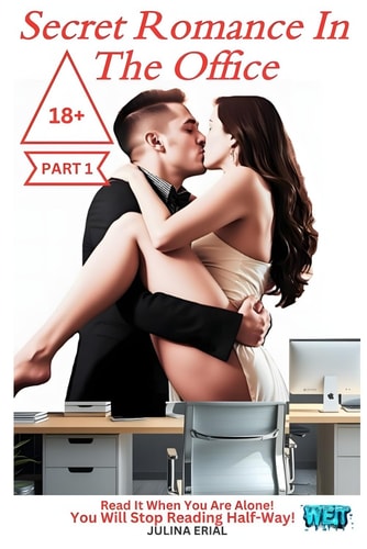 Secret Romance In The Office Part 1