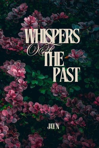 Whispers of the Past