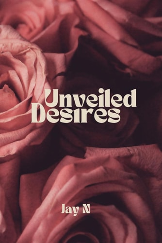 Unveiled Desires