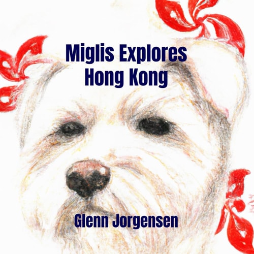 Miglis Explores Hong Kong