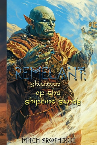Remelant Shaman of the Shifting Sands