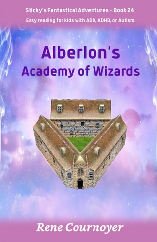 Alberlon's Academy of Wizards Book 24