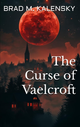CURSE OF VAELCROFT.