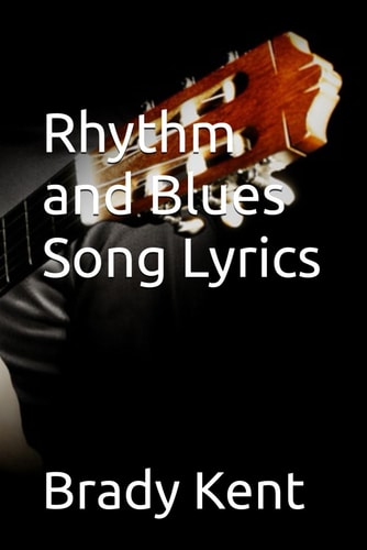 Rhythm and Blues Song Lyrics