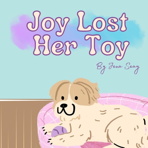 Joy Lost Her Toy Book One of The Busy Pup Adventures
