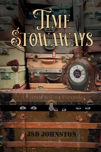 TIME STOWAWAYS.