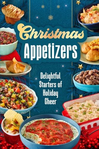 Christmas Appetizers Delightful Starters of Holiday Cheer