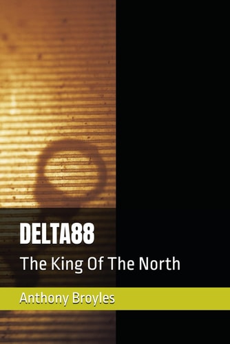 Delta88 The King Of The North