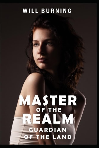 Master of the Realm Guardian of the Land: An Adult LitRPG Adventure Epic Fantasy