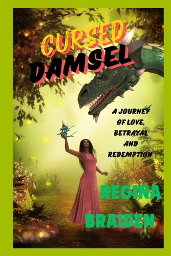 Cursed Damsel A Journey of Love, Betrayal and Redemption