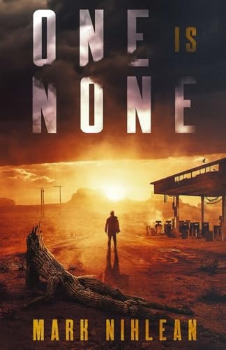 One Is None