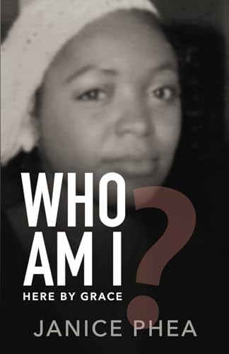 Who Am I? Here By Grace