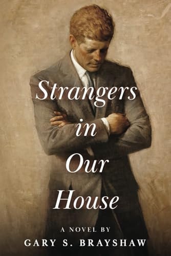 STRANGERS IN OUR HOUSE.