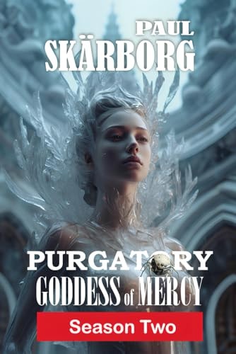 GODDESS of MERCY - Season Two Purgatory