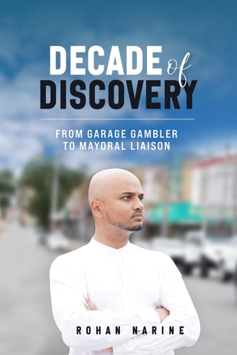 Decade of Discovery From Garage Gambler to Mayoral Liaison