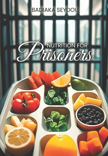 Nutrition for Prisoners