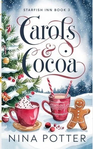 Carols & Cocoa A Later-in-Life Christmas Holiday Romance