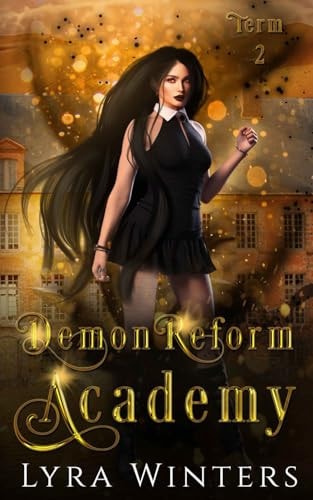 Demon Reform Academy Term 2