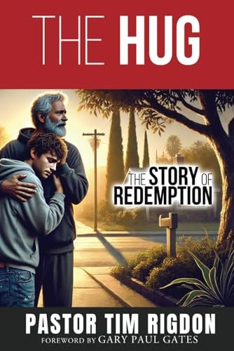 The Hug The Story of Redemption