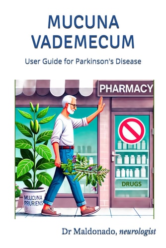 Mucuna Vademecum User Guides for Parkinson's Disease