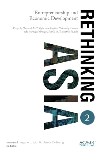 Rethinking Asia 2 Entrepreneurship and Economic Development