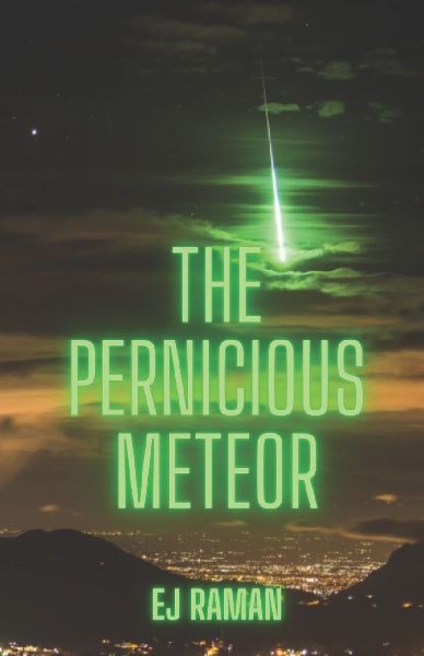 Pernicious Meteor